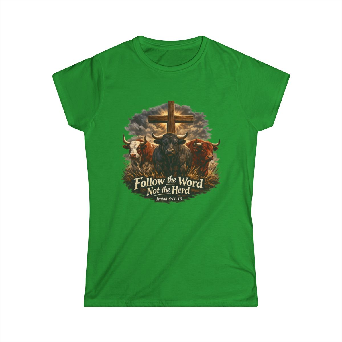 "Follow the Lord Not the Herd" Women's Christian T-Shirt - Faith Graphic Tee